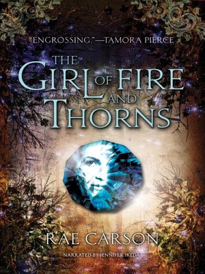 cover image of The Girl of Fire and Thorns